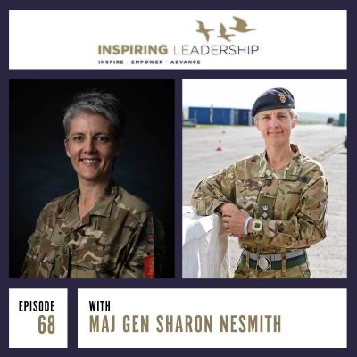 Equality, Diversion & Inclusion: Major General Sharon Nesmith –  Inspiring Leadership interview with Jonathan Bowman-Perks Podcast by Jonathan Perks