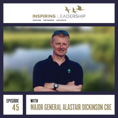 Drive & Determination: Major General Alistair Dickinson CBE & Jonathan Bowman-Perks: Inspiring leadership interview Podcast by Jonathan Perks