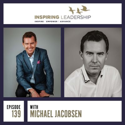 Zero Based Thinking: Michael Jacobsen – Coach, Media Presenter, Entrepreneur & Author; Inspiring Leadership interview with Jonathan Bowman-Perks MBE Podcast by Jonathan Perks