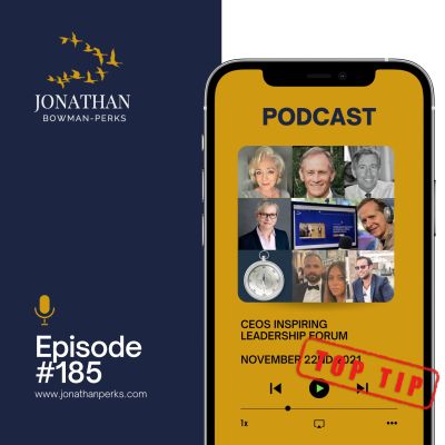 185. Top Tips: CEO’s Inspiring Leadership: Meetings & The Future of Work: The Endemic and how to handle it Podcast by Jonathan Perks