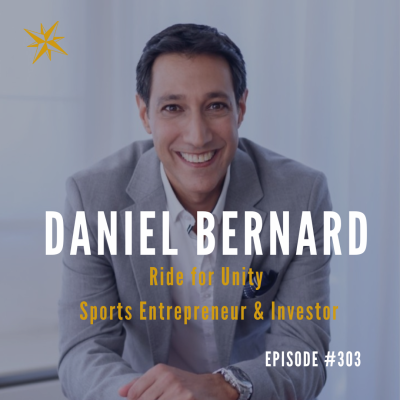 #303: Daniel Bernard Ride for Unity Sports Entrepreneur & Investor Podcast by Jonathan Perks