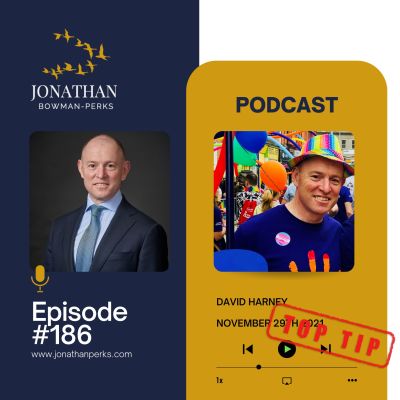 186. Top Tip: David Harney President & COO, Europe for Great-West Lifeco (Irish Life & Canada Life): Stay Curious Podcast by Jonathan Perks