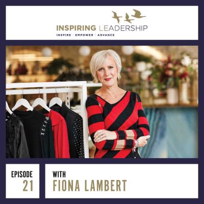 Creative Inspiring Leadership in the Fashion Industry: Fiona Lambert Inspiring Leadership interview with Jonathan Bowman-Perks MBE Podcast by Jonathan Perks
