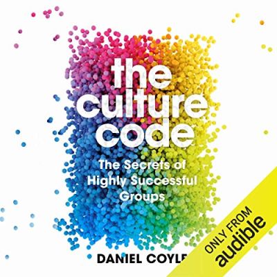 The Culture Code – Daniel Coyle Podcast by Jonathan Perks