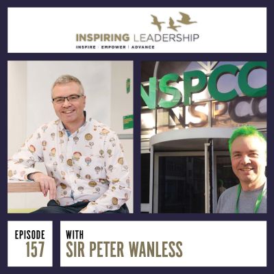 Every Childhood is Worth Fighting for: Sir Peter Wanless, CEO NSPCC with Jonathan Bowman-Perks Podcast by Jonathan Perks