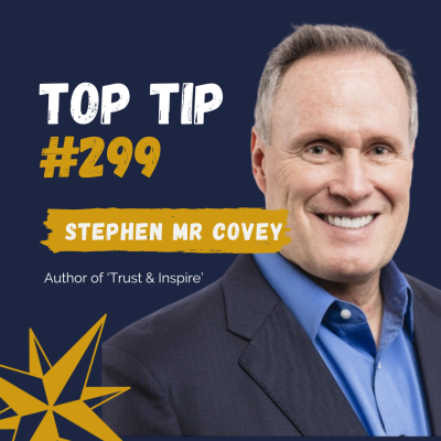 “Inspiring others is a learnable skill” says author, Steven MR Covey Podcast by Jonathan Perks