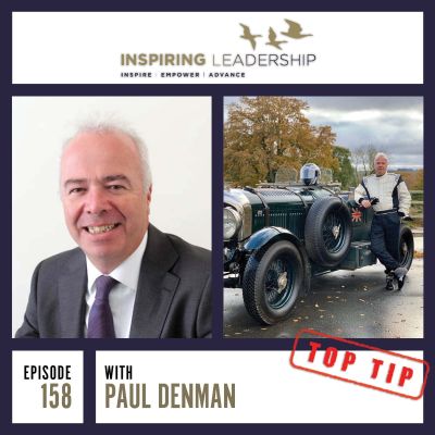 158. Top Tip: Paul Denman. Private Client Director – Close Brothers Asset Mgt: The Power of Listening Podcast by Jonathan Perks