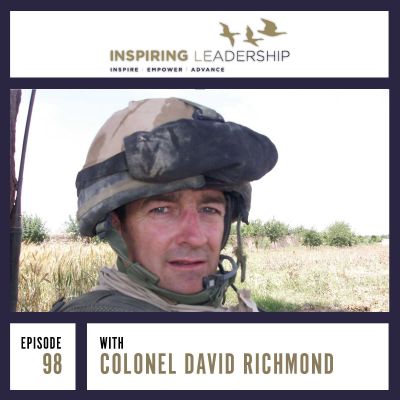 Tough Wounded Leader – Leading in Challenging Times: David Richmond CBE Inspiring Leadership interview with Jonathan Bowman-Perks MBE Podcast by Jonathan Perks