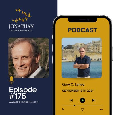 The Power of Strategic Influence: Gary C Laney, CEO Success Masters and # 1 Amazon Best Selling Author, “The Power of Strategic Influence!: Inspiring Leadership interview with Jonathan Bowman-Perks Podcast by Jonathan Perks