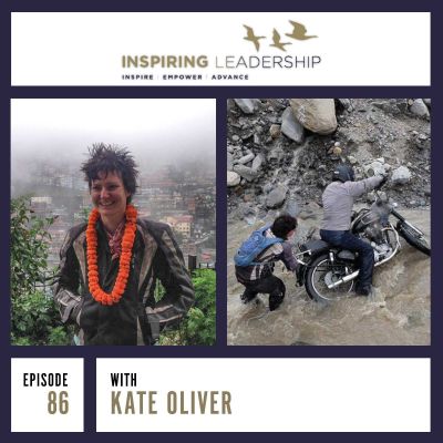 High Himalayan Motor Cycle Tour Guide: Kate Oliver: Inspiring Leadership interview with Jonathan Bowman-Perks Podcast by Jonathan Perks